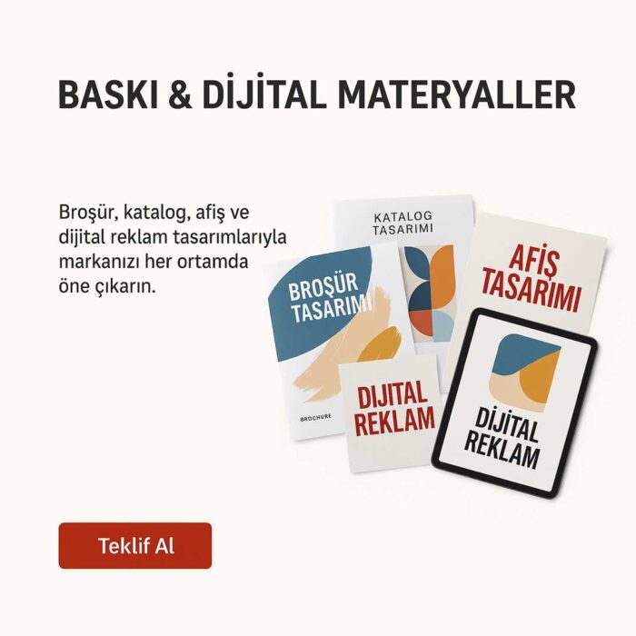 Baskı & Dijital Materyaller